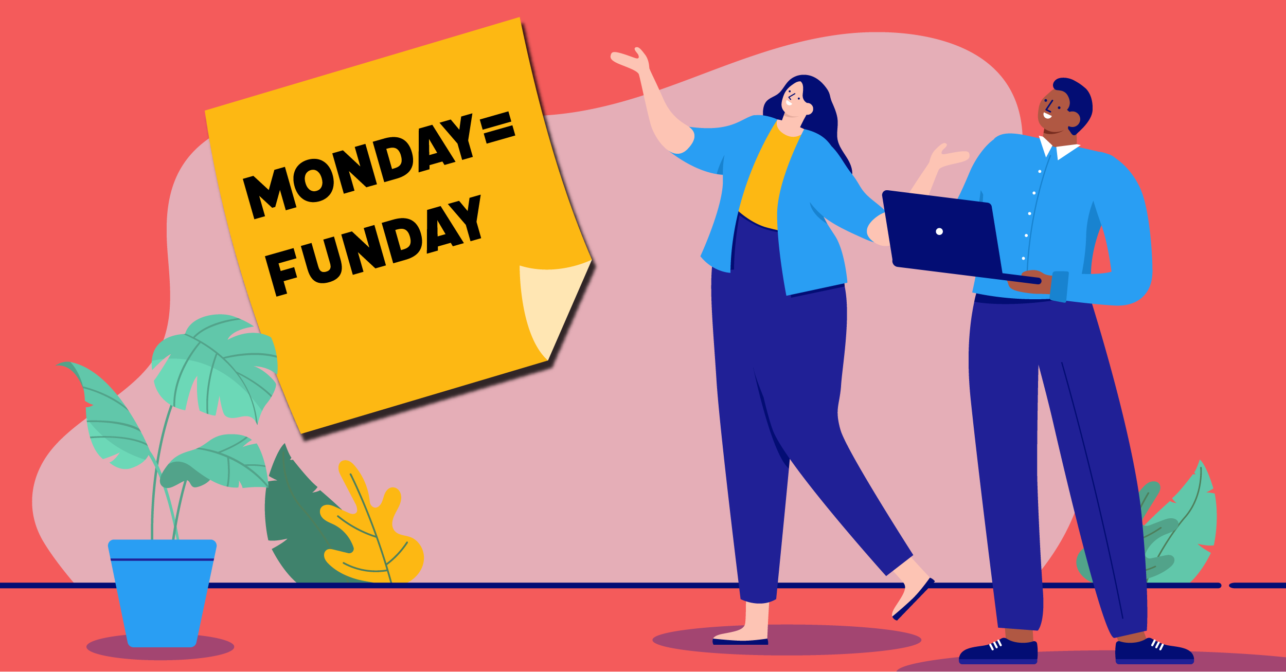 Woman gestures happily to a Monday=Funday sticky note, while a man with a laptop stands next to her